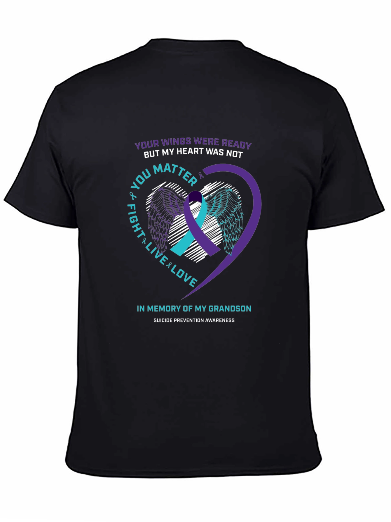 Suicide Prevention Awareness T-Shirt - Grandson Memorial