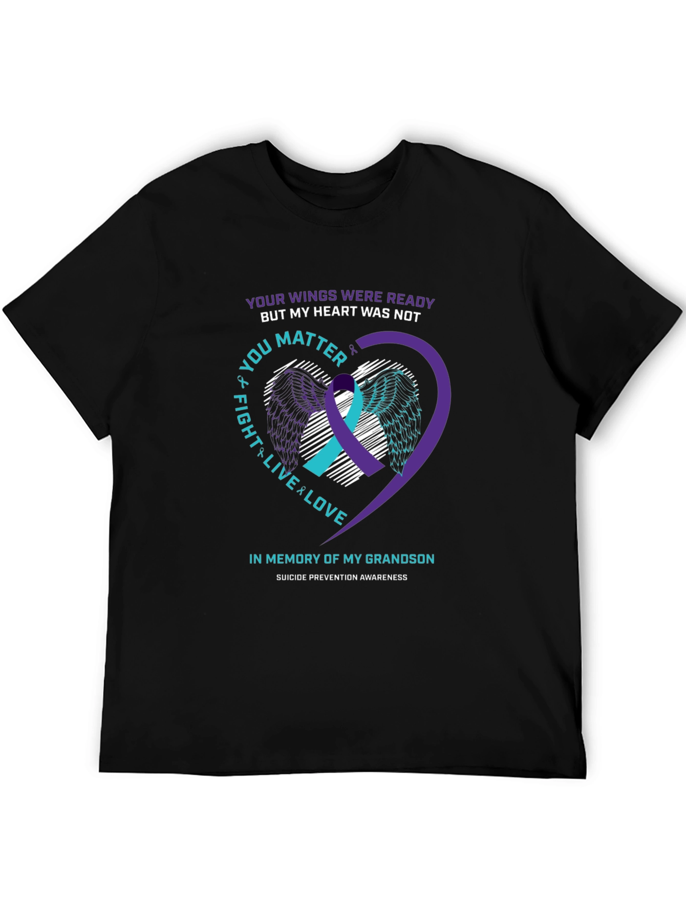 Suicide Prevention Awareness T-Shirt - Grandson Memorial
