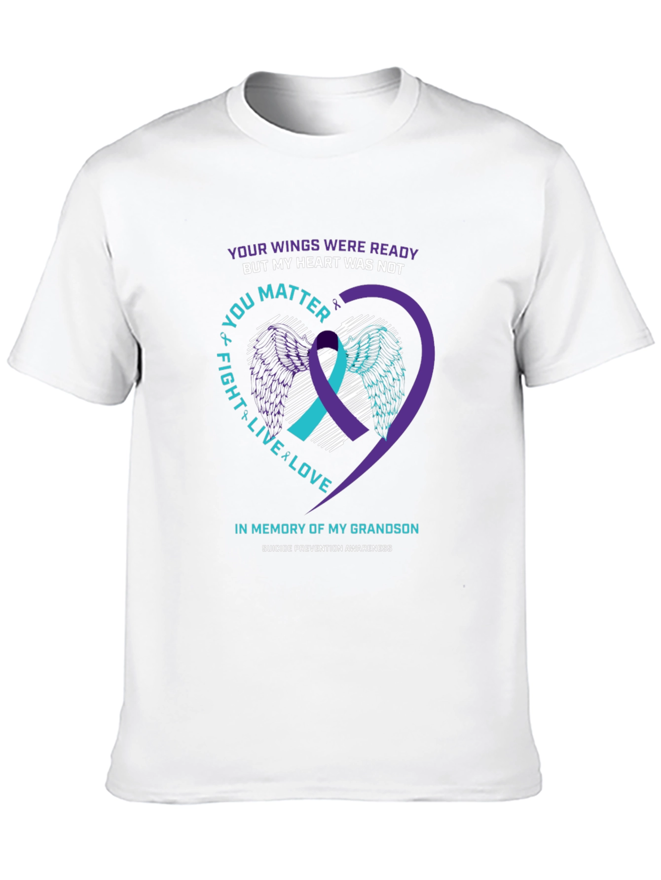 Suicide Prevention Awareness T-Shirt - Grandson Memorial