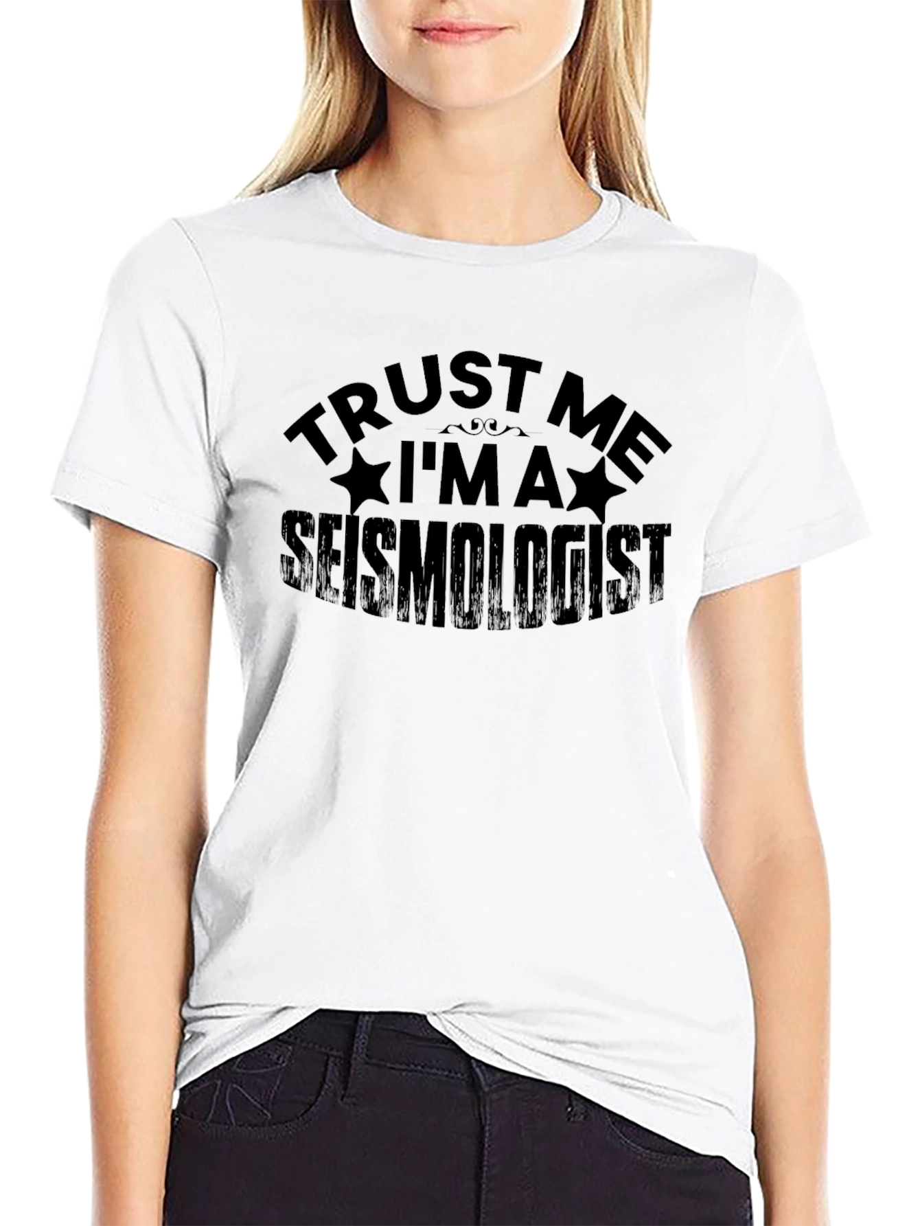 Trust Me Im a Seismologist Black T-Shirt