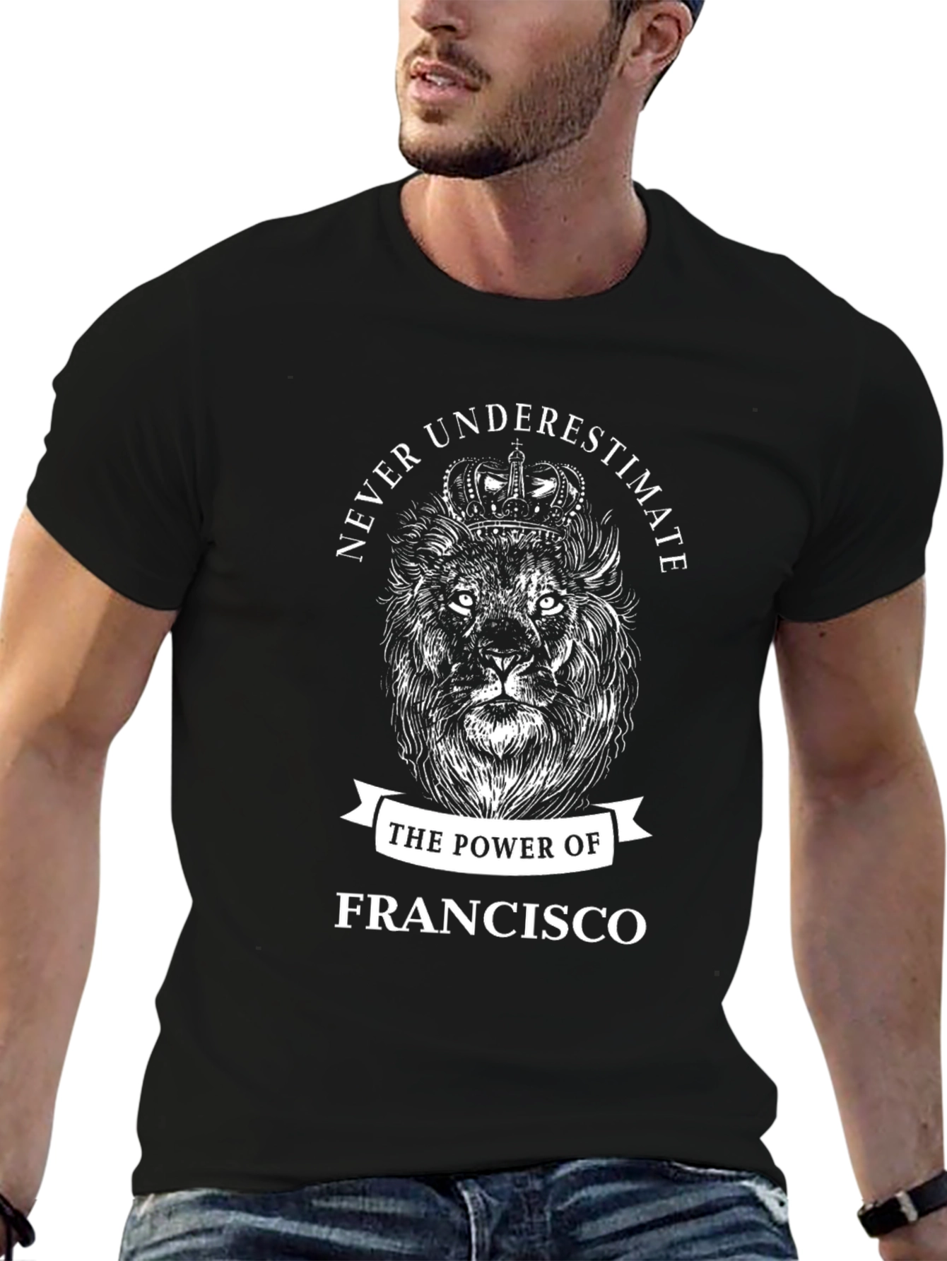 Francisco: The Power of a Lion T-Shirt