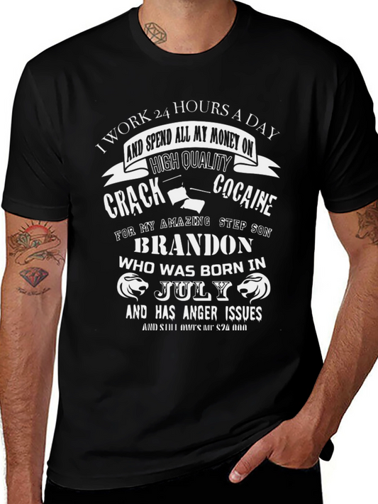 Humorous Crack & Cocaine Brandon Birthday T-Shirt
