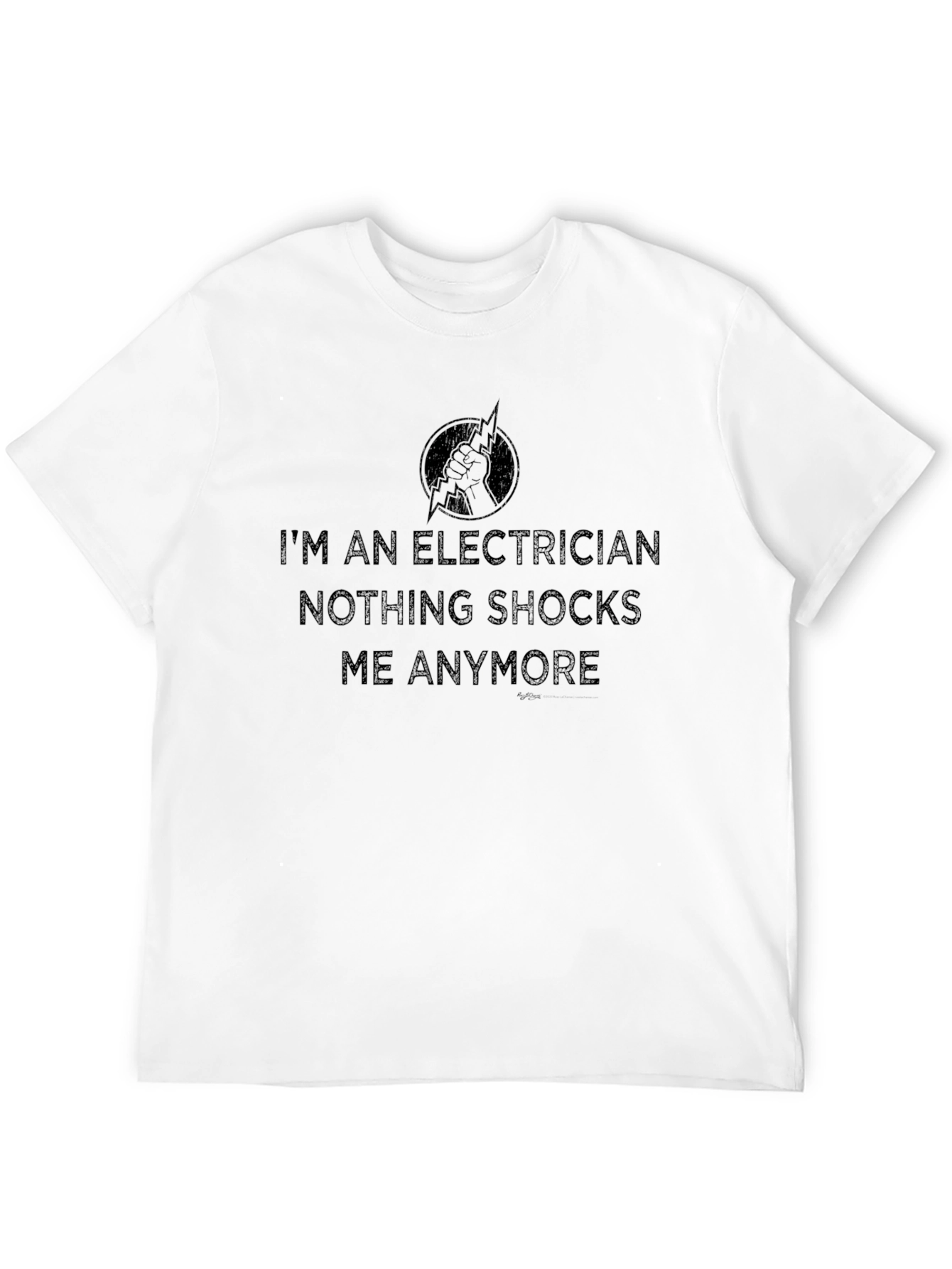 Electrician T-Shirt: Nothing Shocks Me