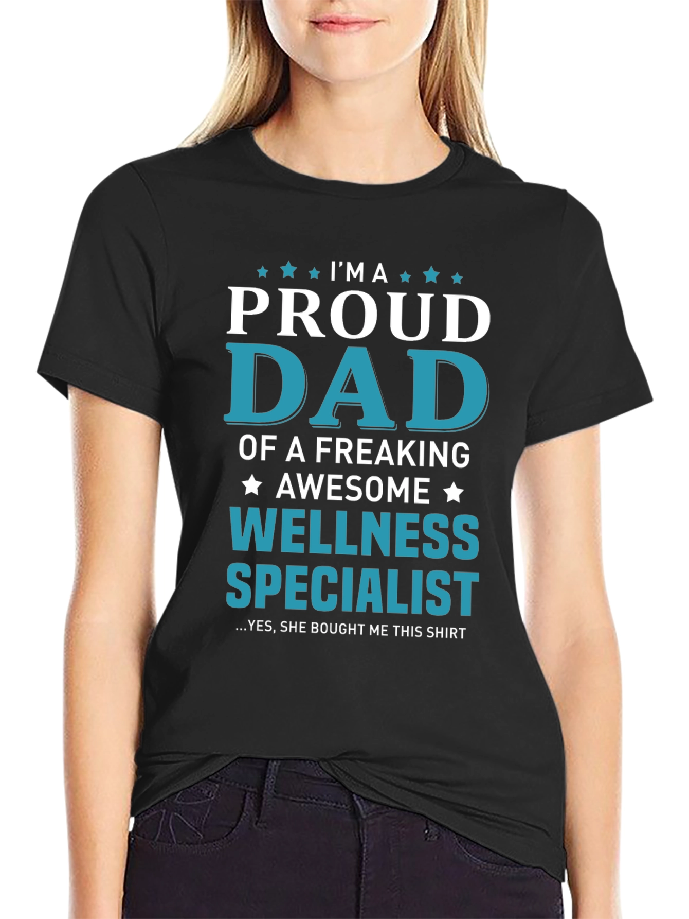 Proud Dad of a Wellness Specialist T-Shirt