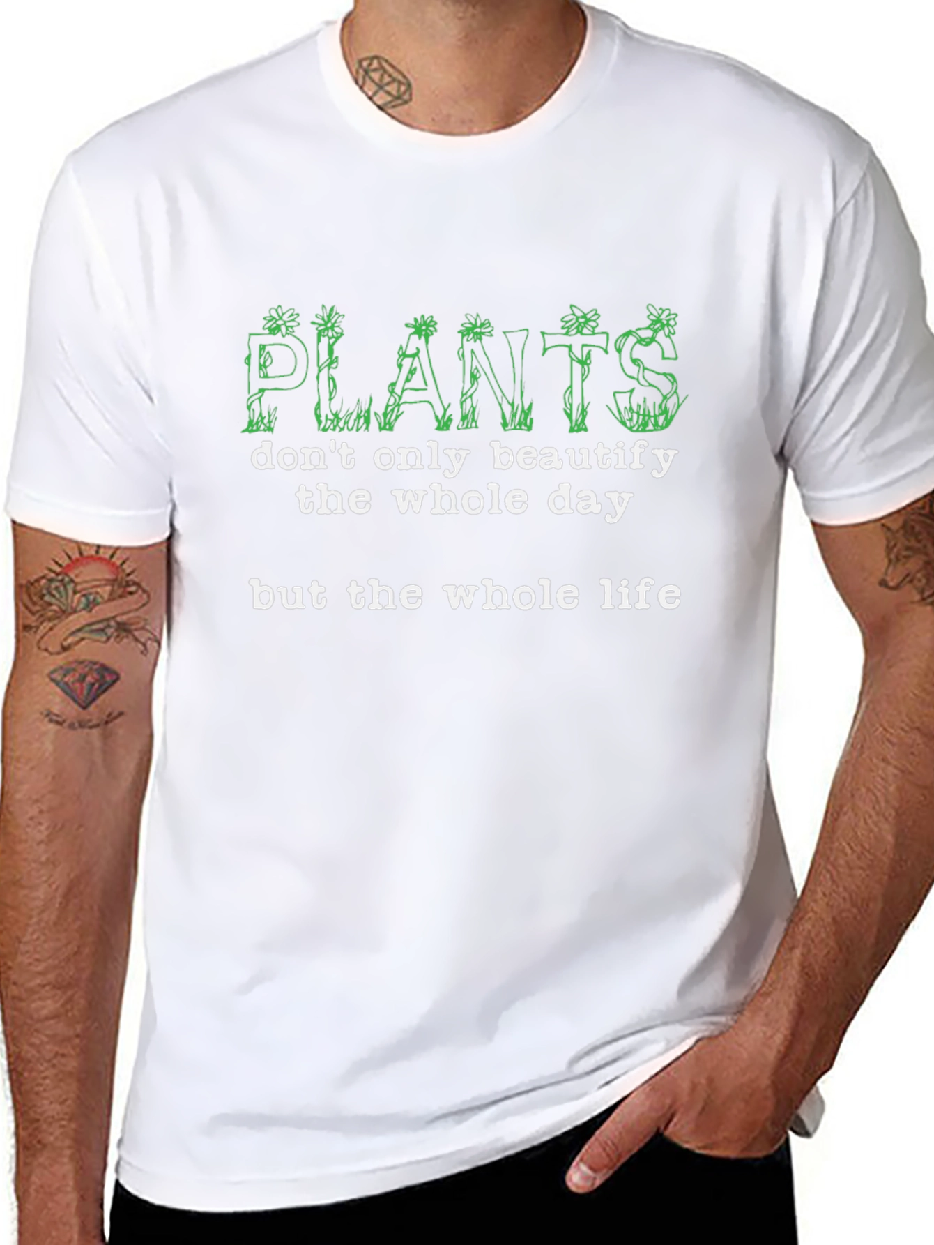 Plants Beautify Life T-Shirt - Nature Lover Tee