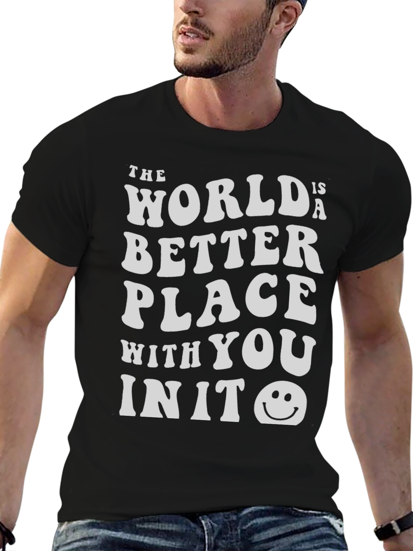 World is a Better Place T-Shirt - Black