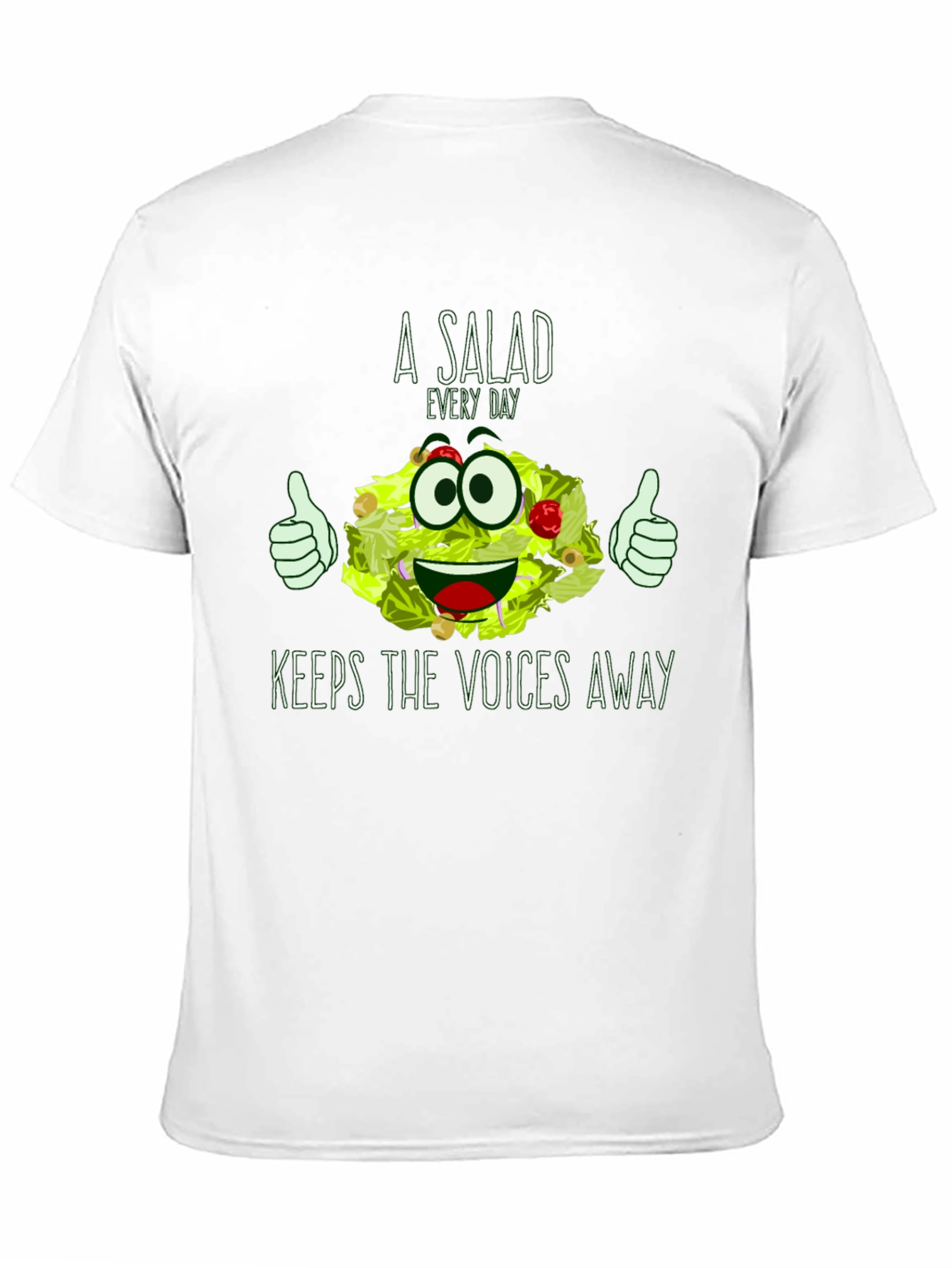 A Salad Every Day T-Shirt