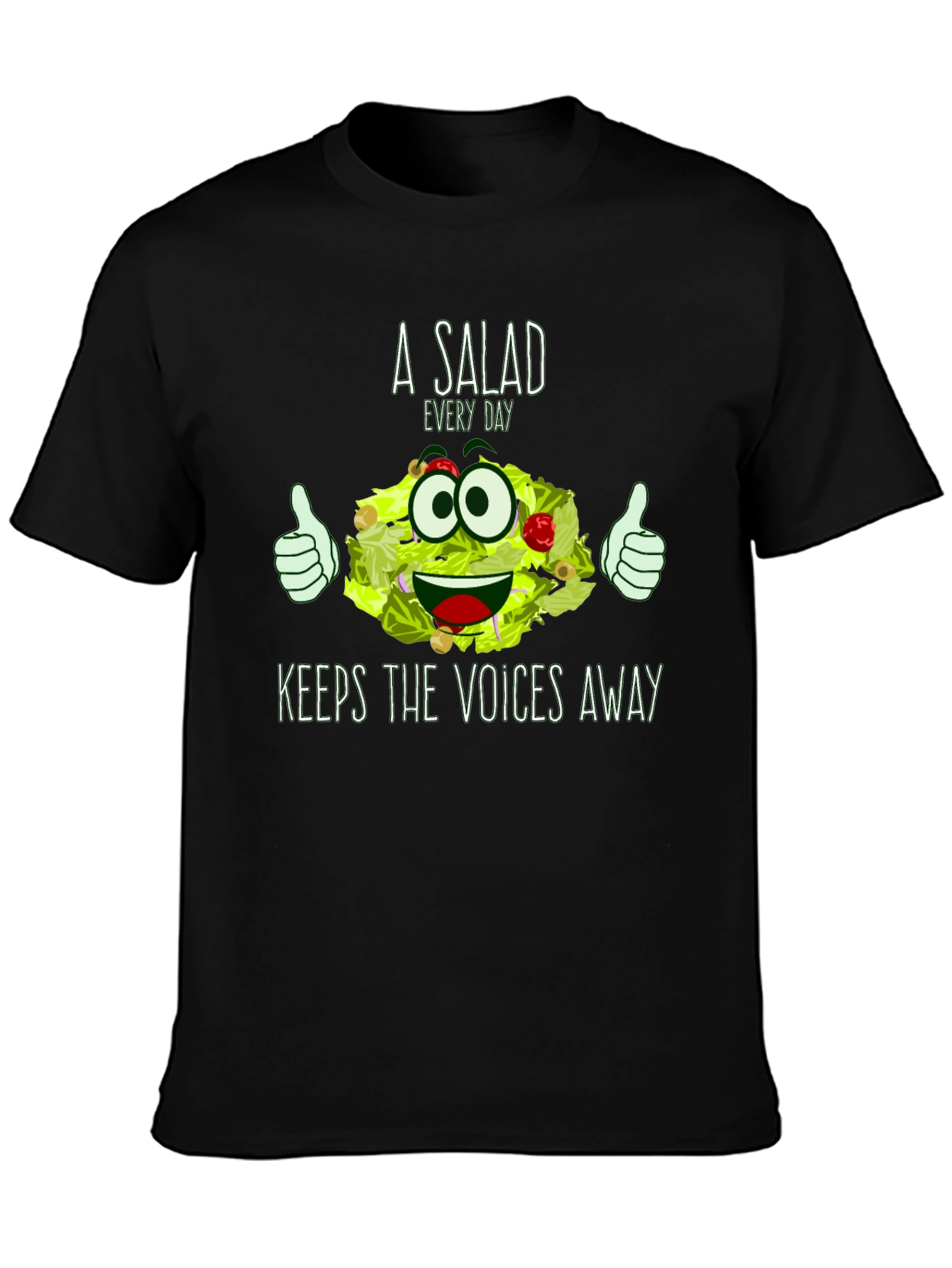A Salad Every Day T-Shirt