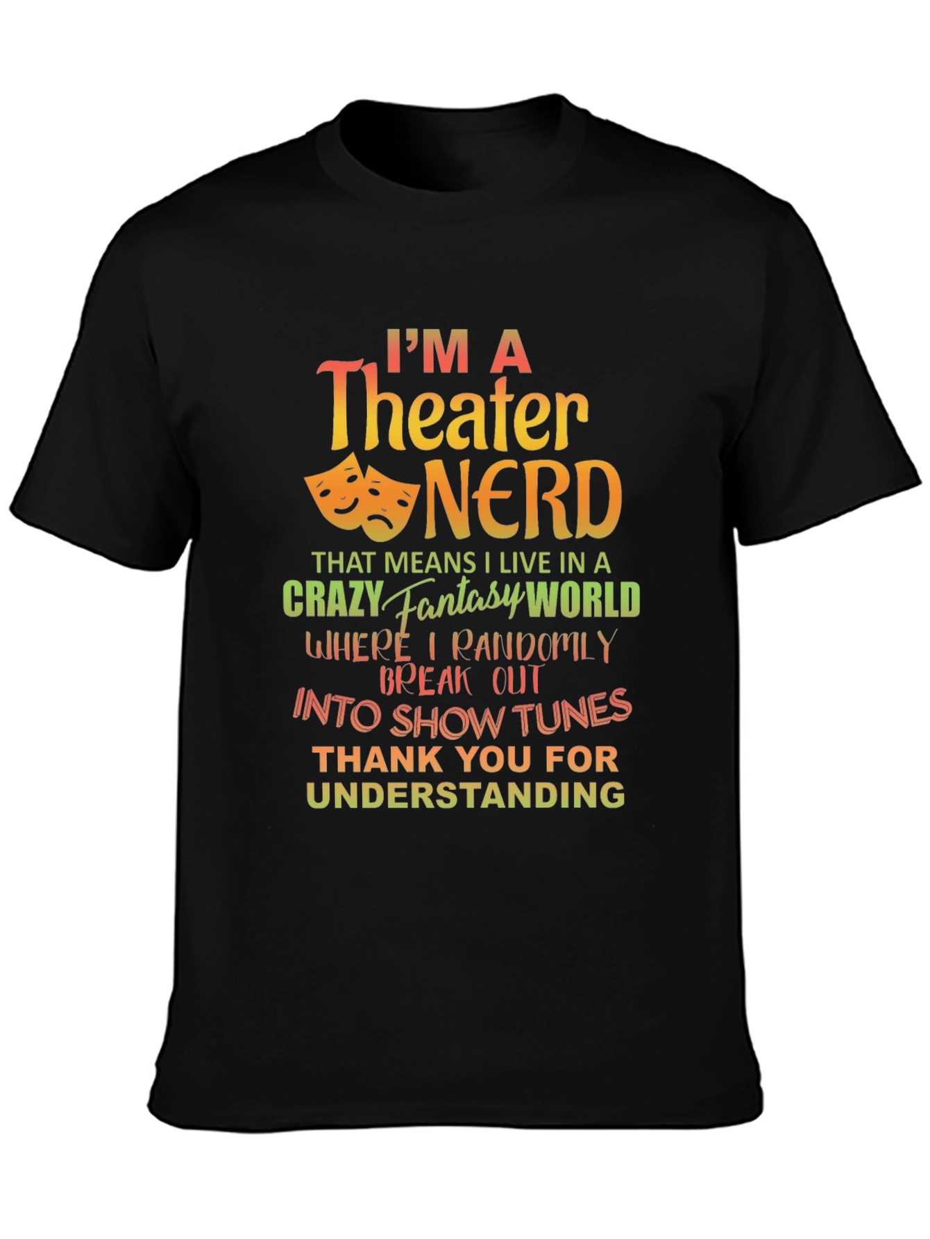 Theater Nerd Graphic T-Shirt