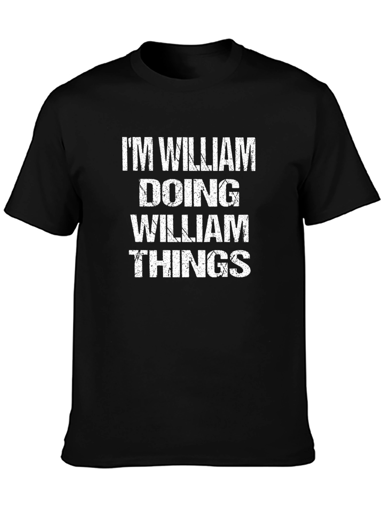 Im William Doing William Things T-Shirt
