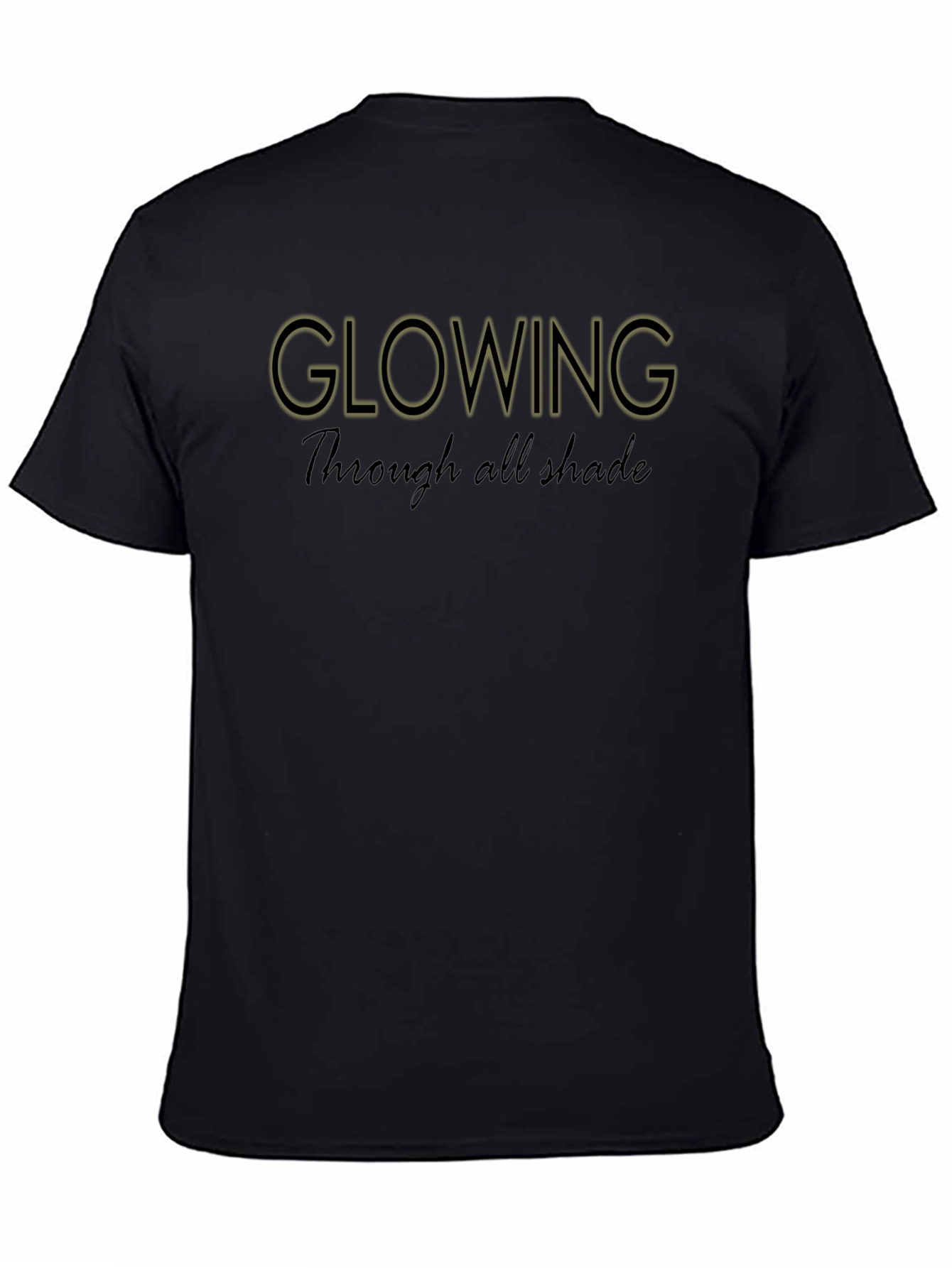 Glowing Through All Shade Graphic T-Shirt