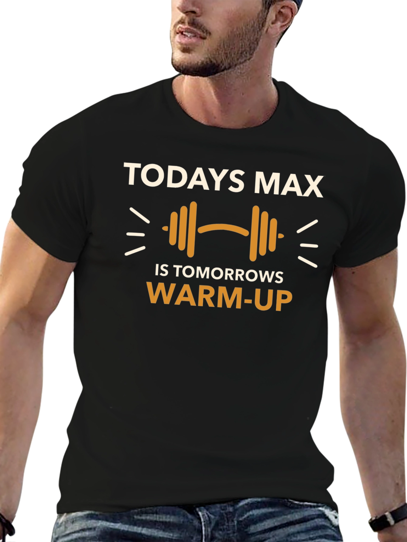 Todays Max Workout T-Shirt