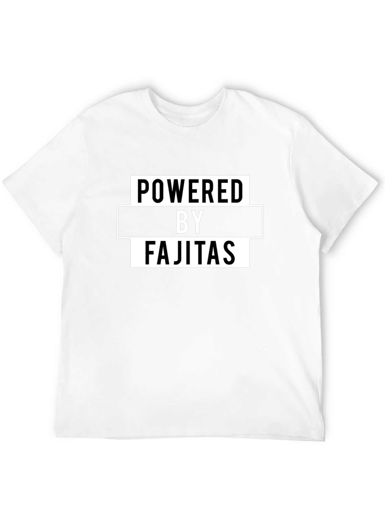 Powered by Fajitas Funny Graphic Tee