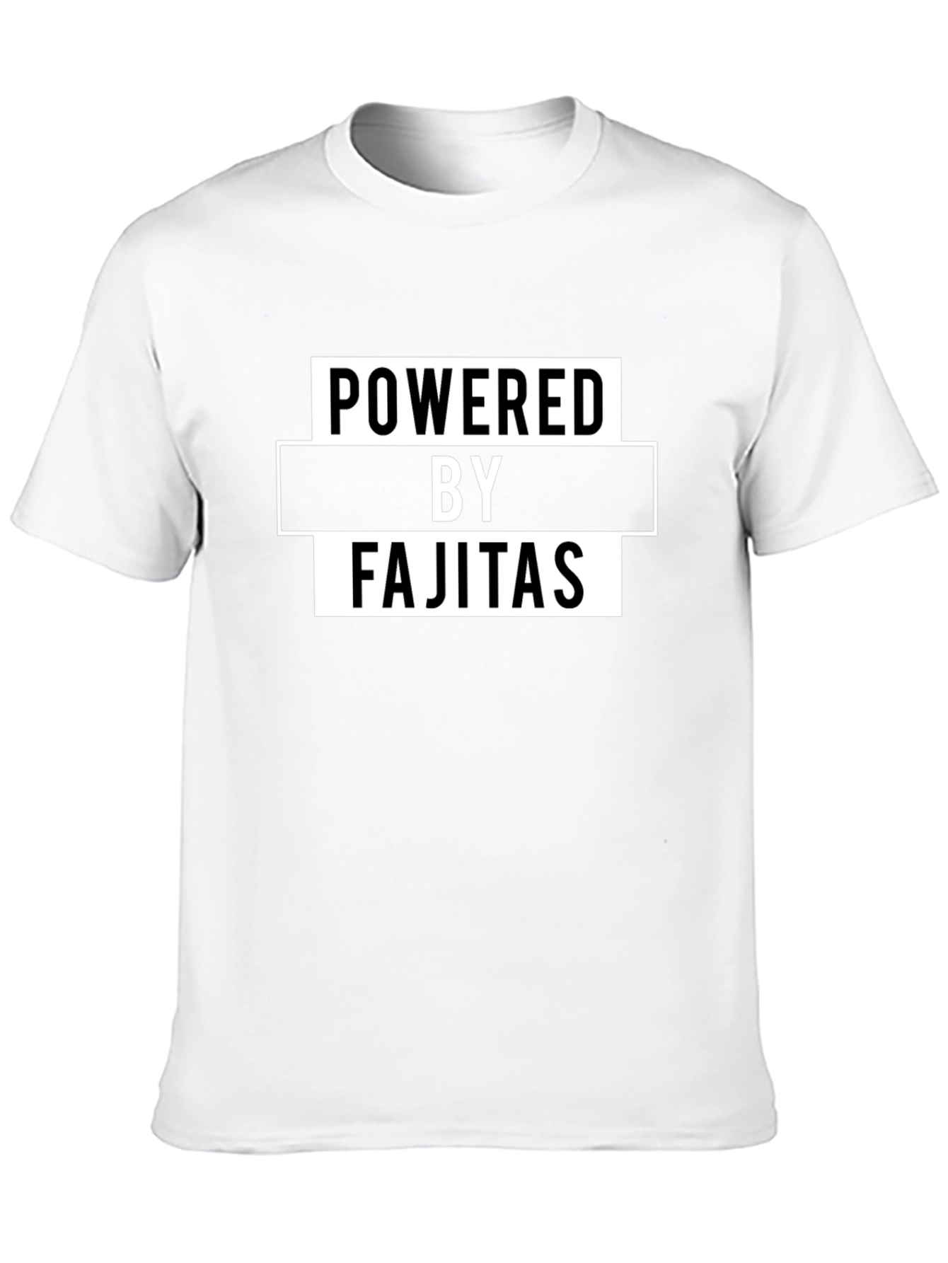 Powered by Fajitas Funny Graphic Tee