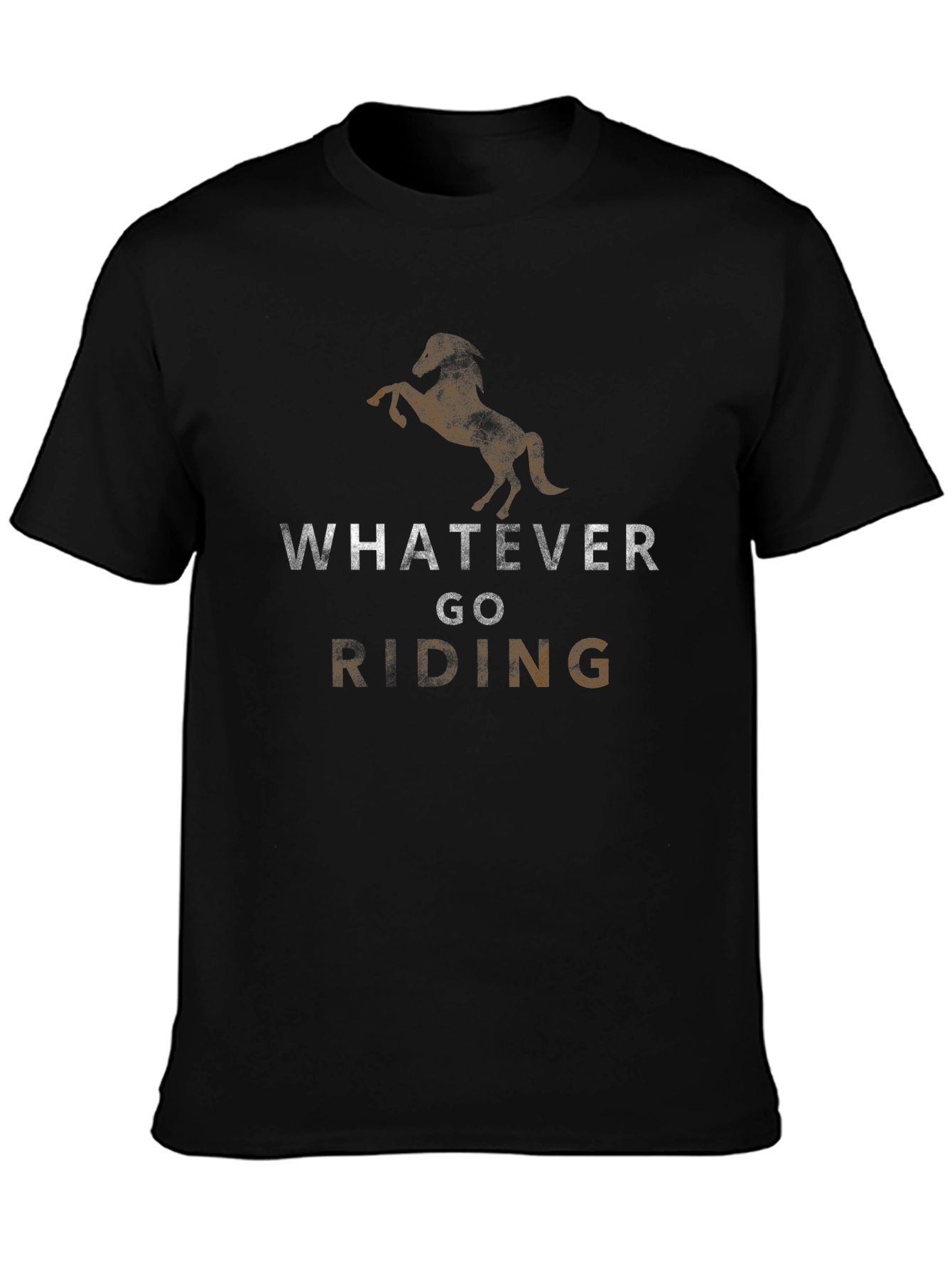 Whatever Go Riding Black Graphic T-Shirt