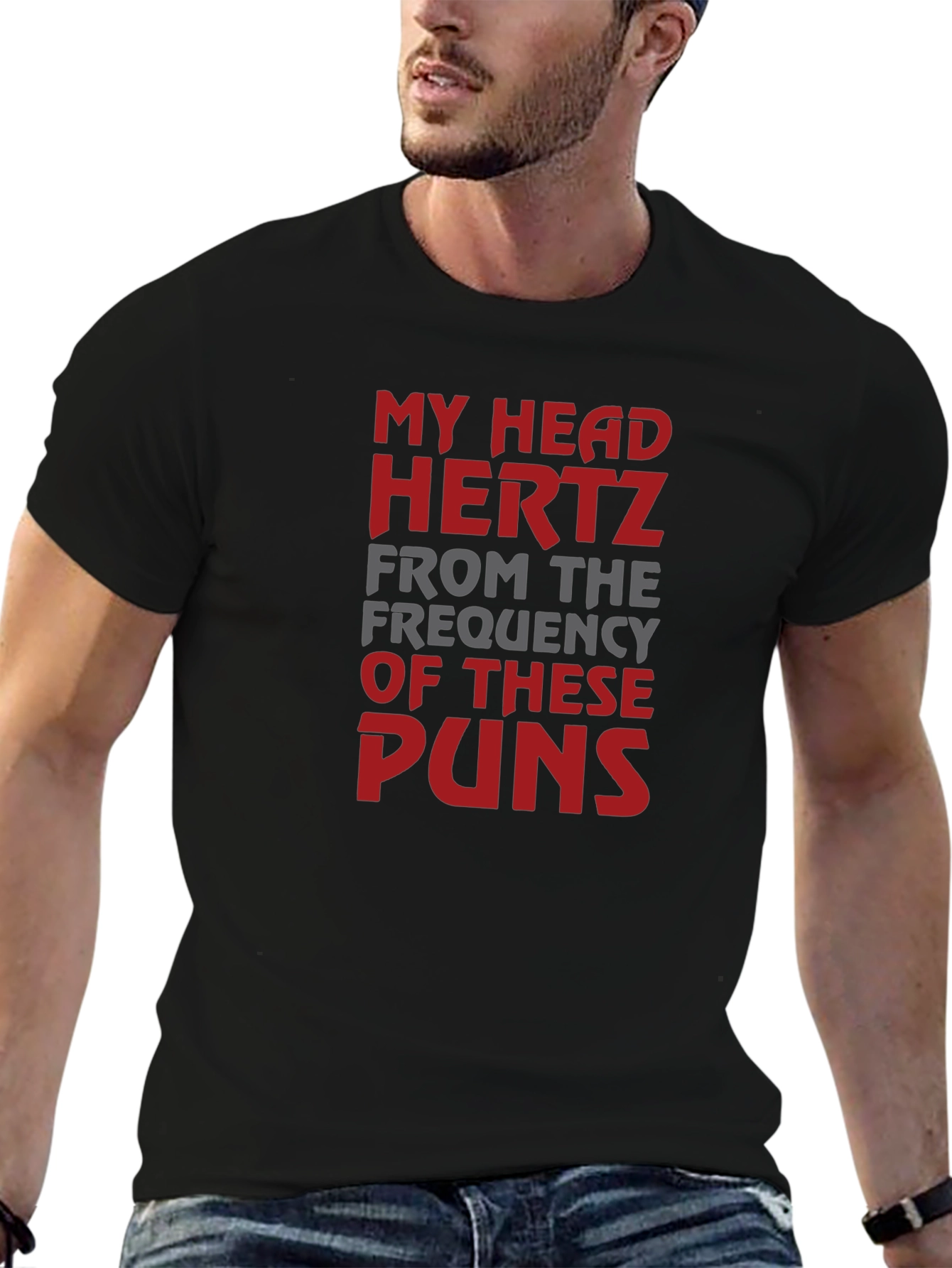 Pun Humor T-Shirt - My Head Hertz Tee