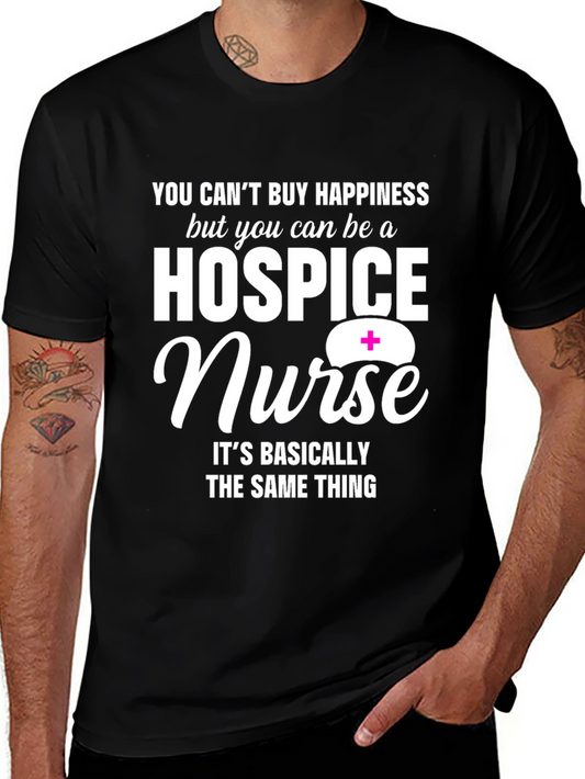 Hospice Nurse Graphic T-Shirt: Happiness You Can Be