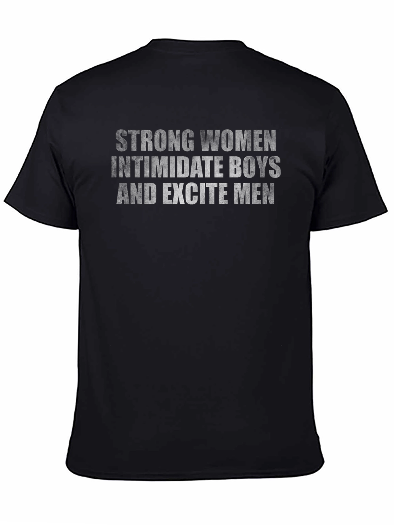 Strong Women Slogan Tee