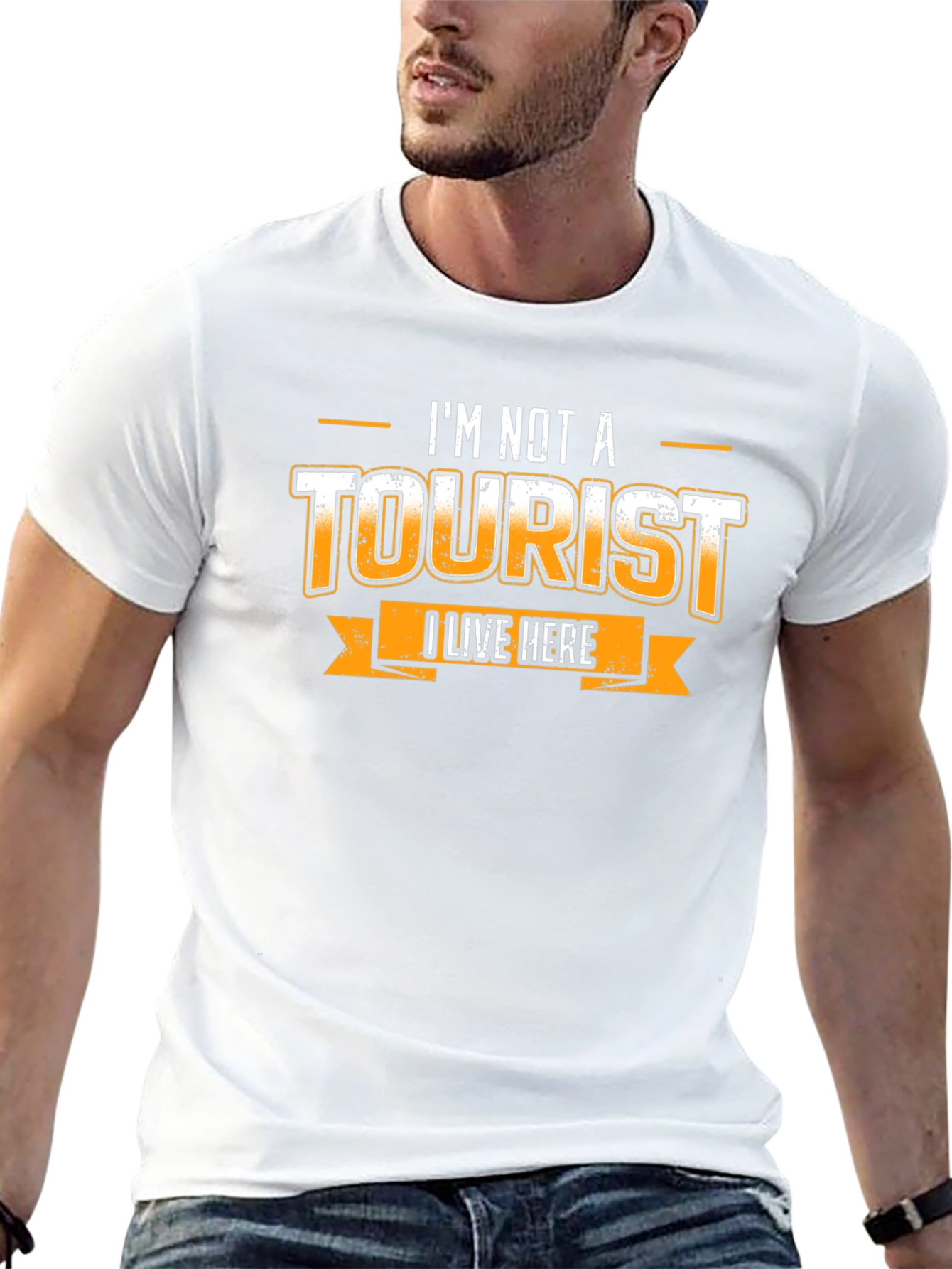 Im Not a Tourist T-Shirt - Local Pride Tee