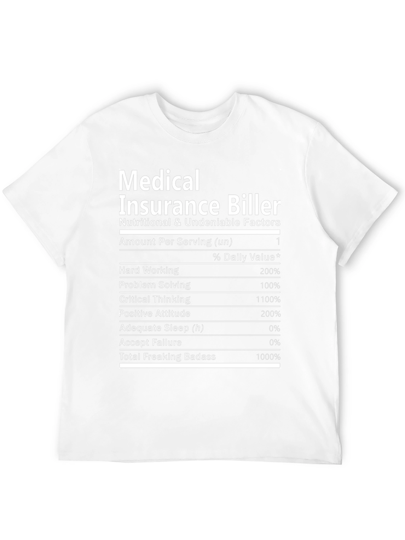 Medical Insurance Biller T-Shirt