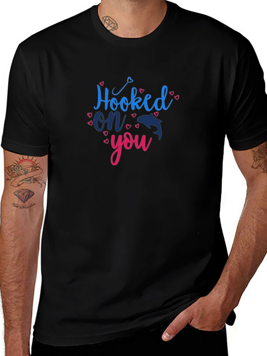 Hooked on You T-Shirt