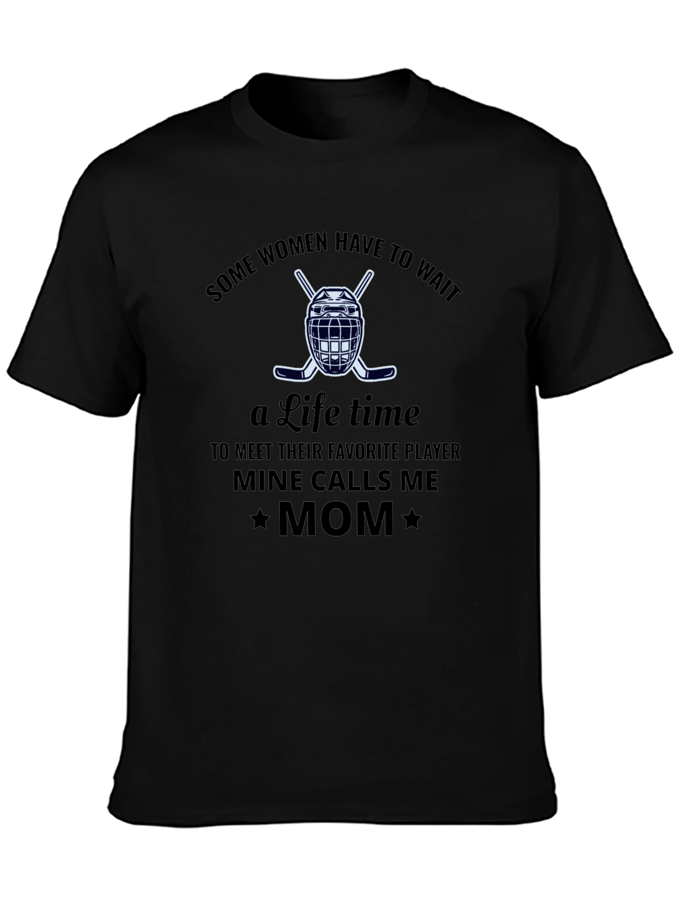 Hockey Mom T-Shirt - Favorite Player