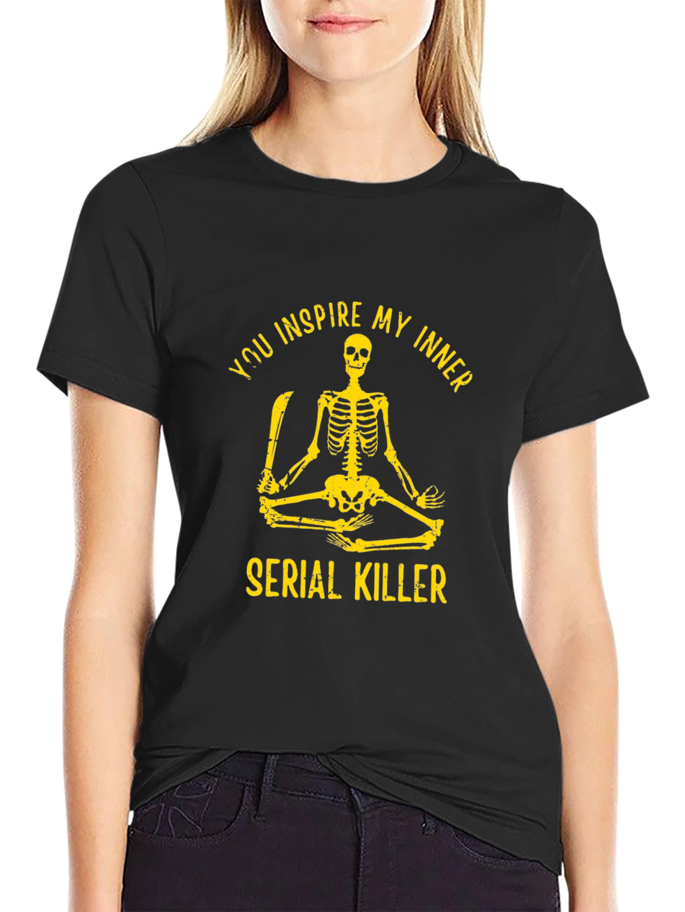 You Inspire My Inner Serial Killer T-Shirt