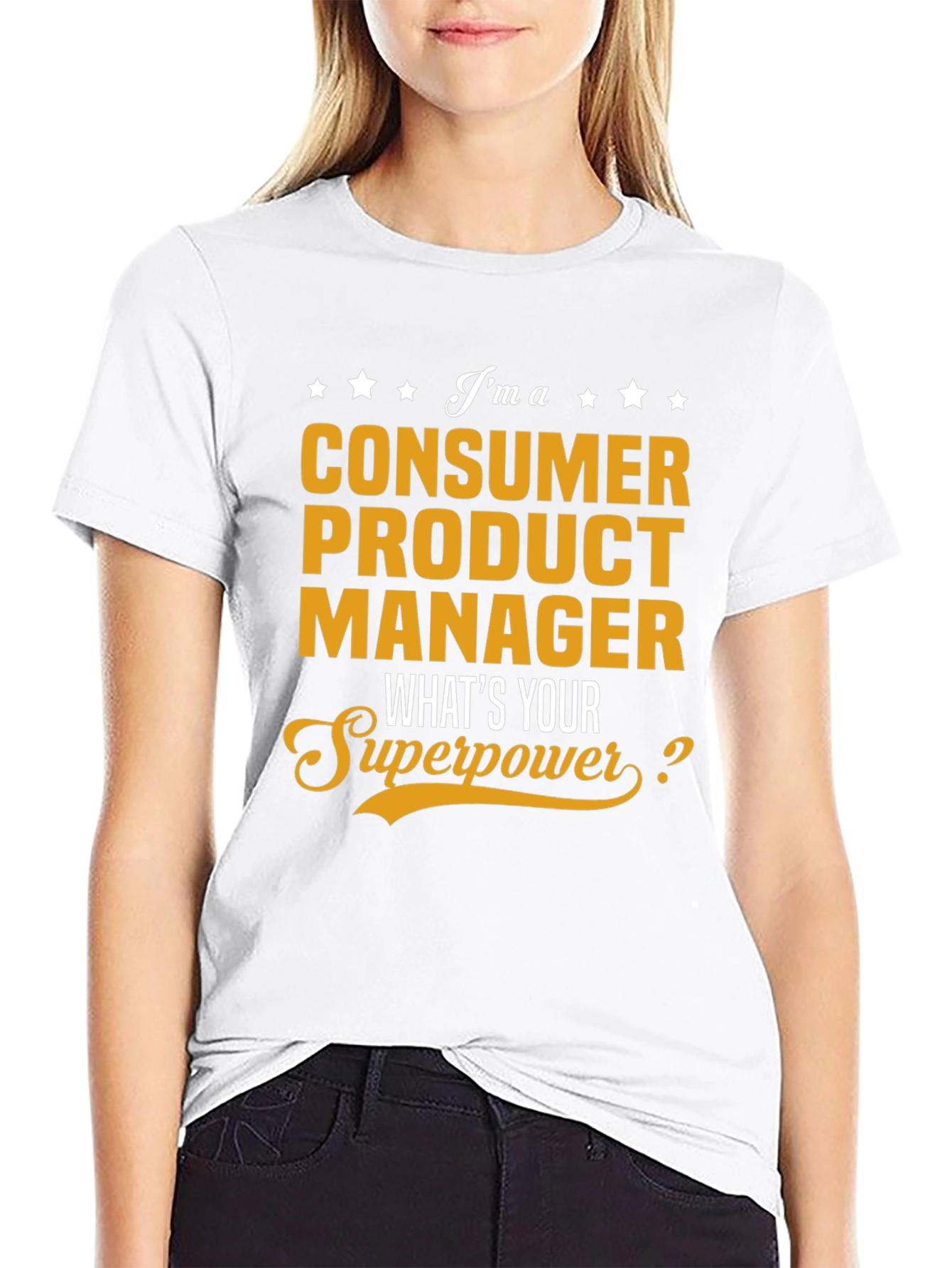Consumer Product Manager Superpower T-Shirt