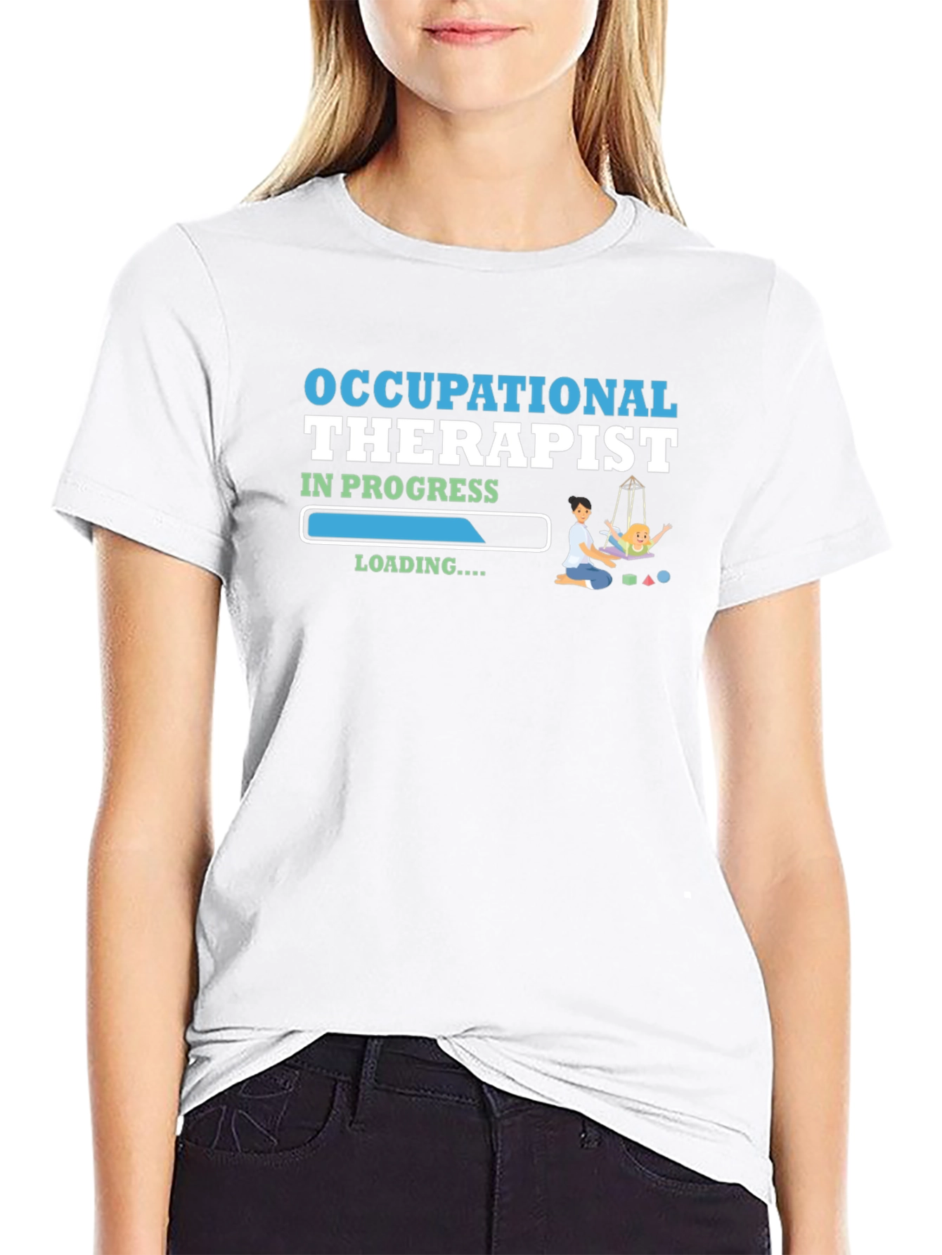 Occupational Therapist In Progress T-Shirt