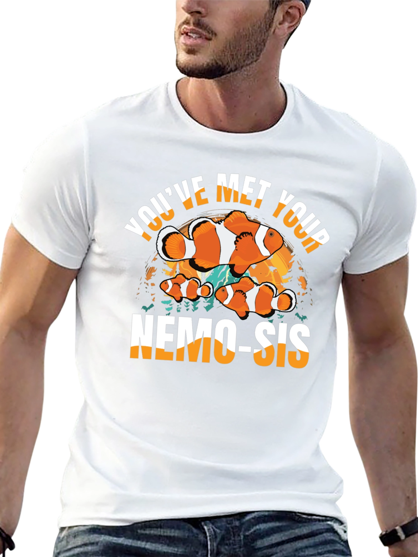 Youve Met Your Nemo-Sis T-Shirt