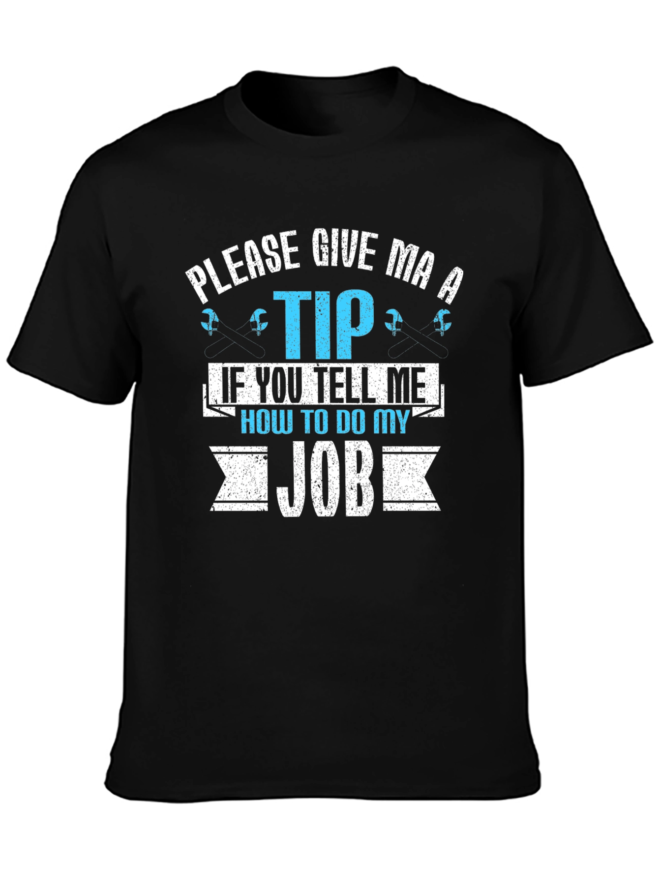 Humorous Tip Graphic T-Shirt