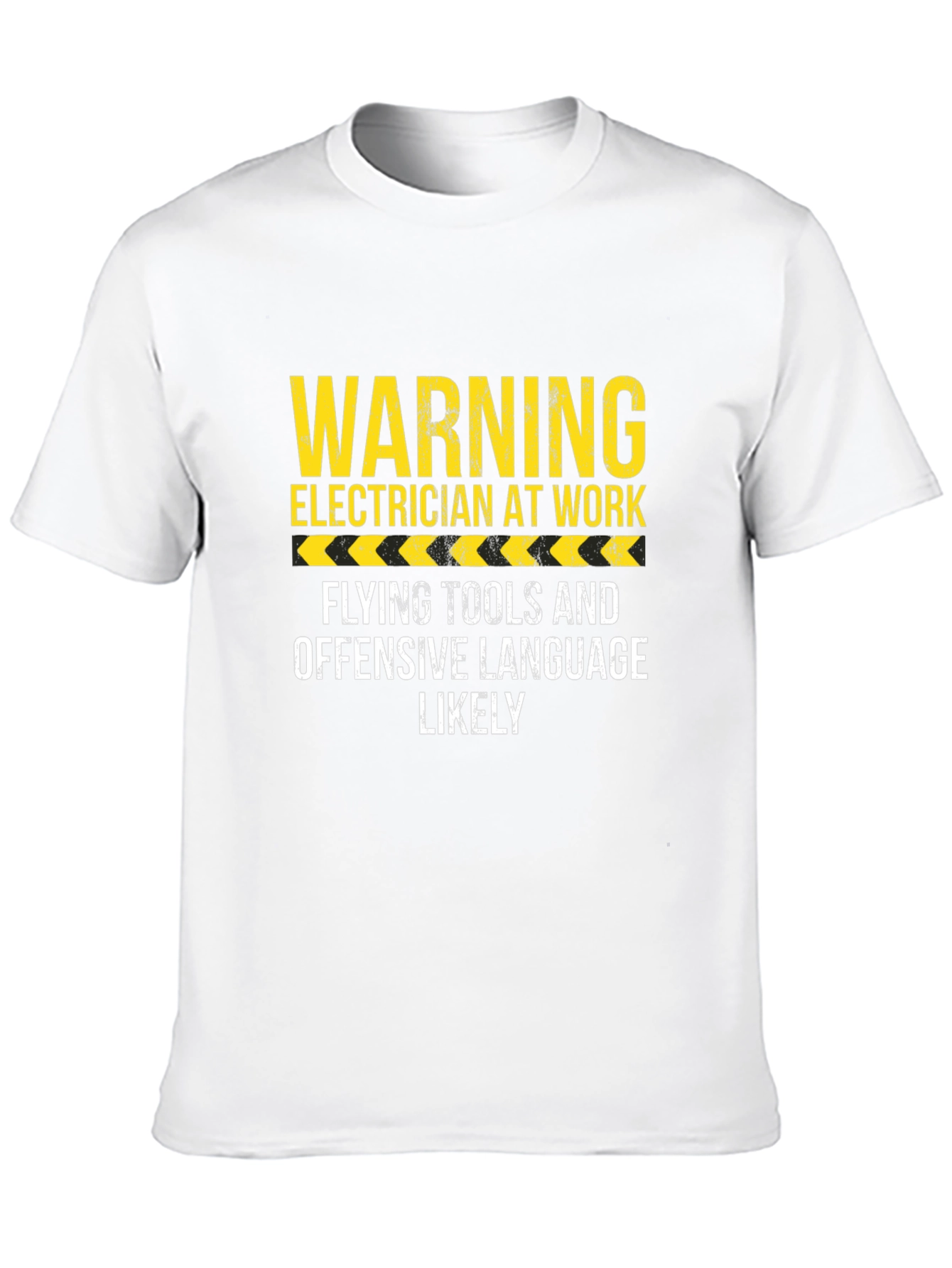 Electrician At Work Warning Funny T-Shirt