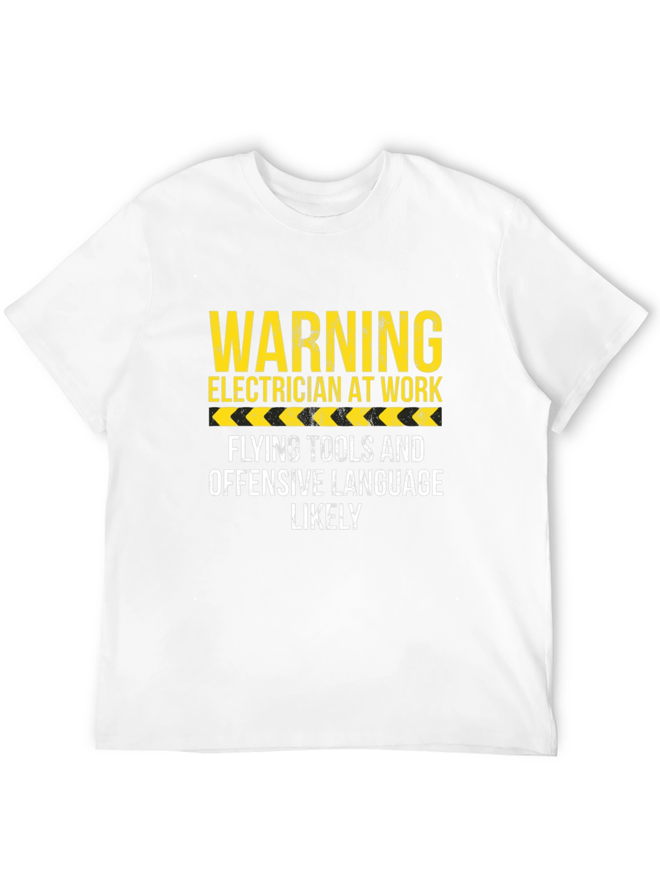 Electrician At Work Warning Funny T-Shirt