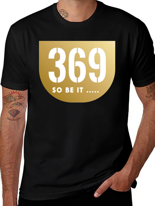 369 So Be It Graphic Tee - Black Cotton T-Shirt
