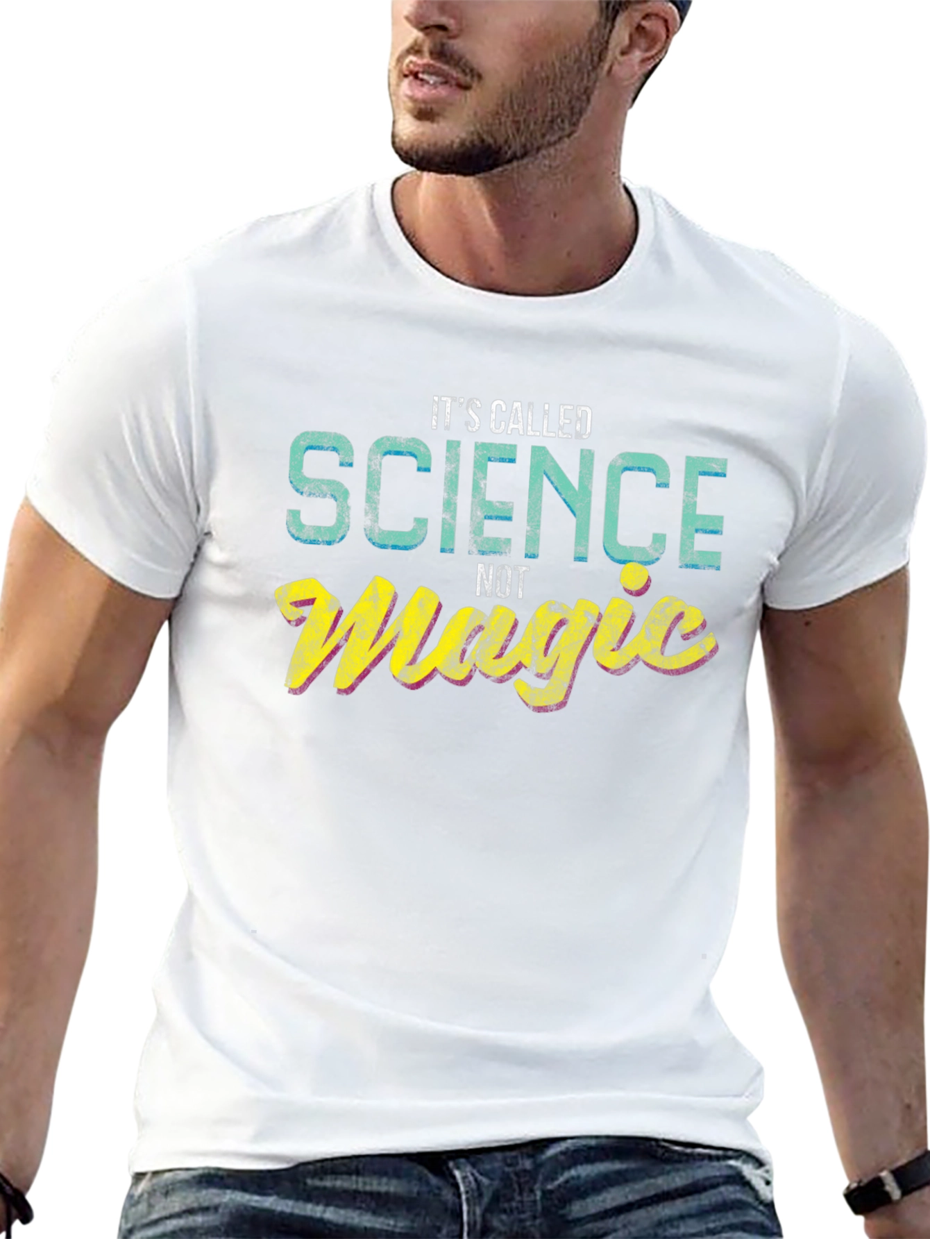 Its Called Science Not Magic - Graphic T-Shirt
