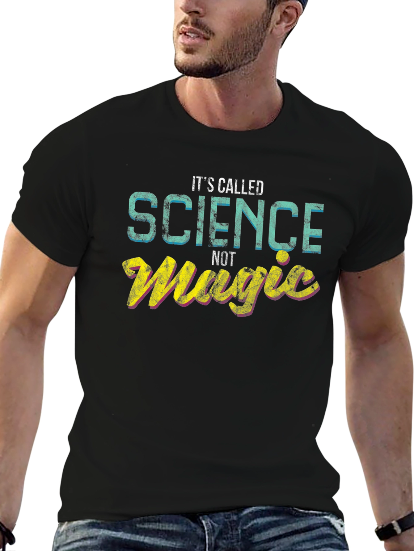 Its Called Science Not Magic - Graphic T-Shirt