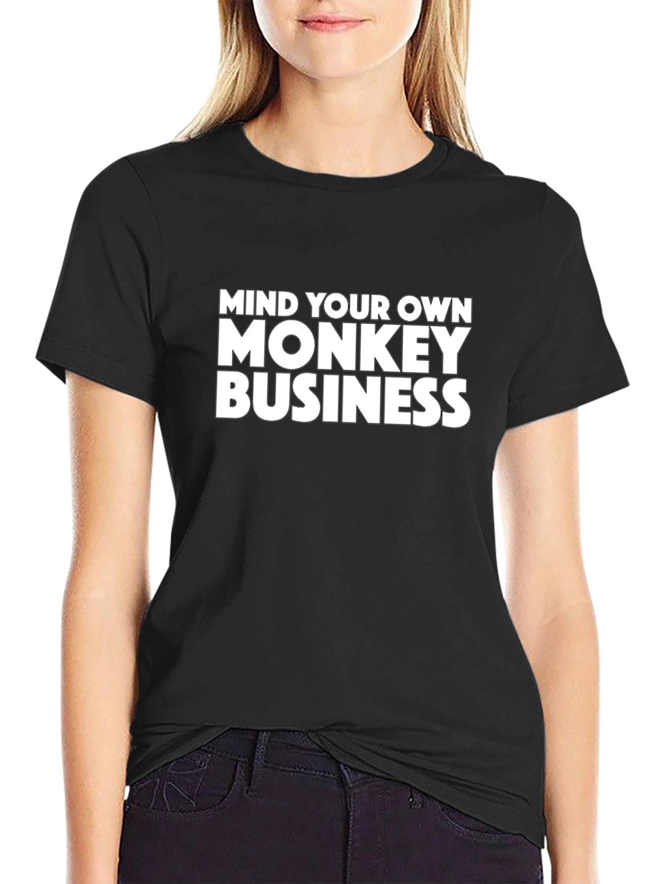 Mind Your Own Monkey Business Black T-Shirt