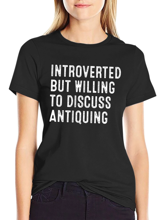 Introverted Antiquing T-Shirt