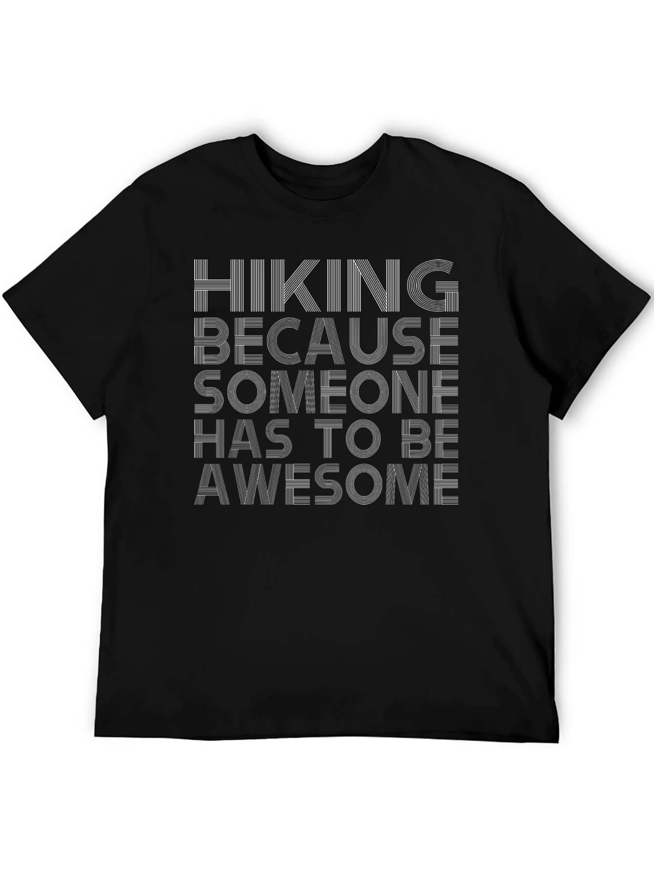 Hiking Because Awesome Tee