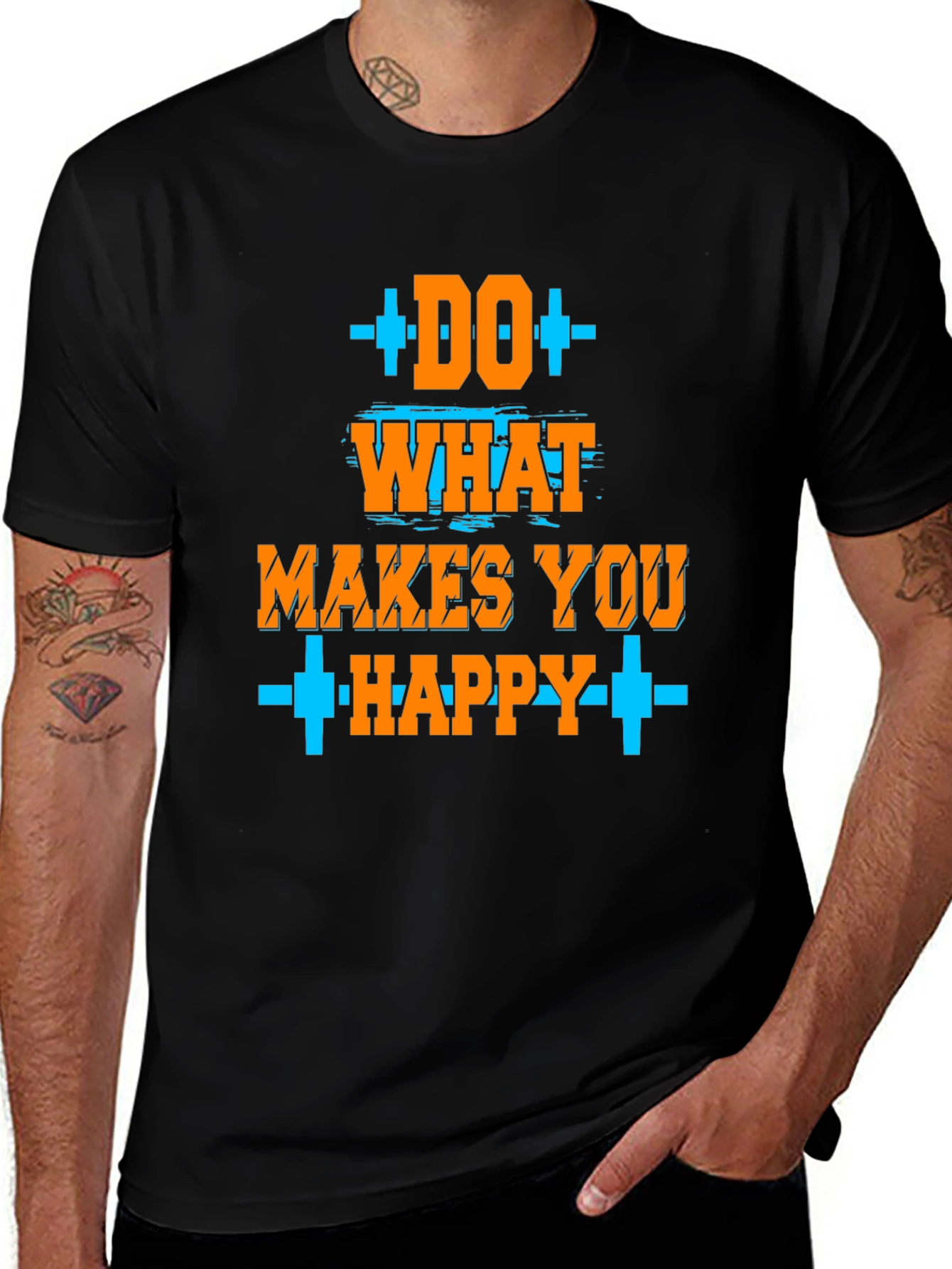 Do What Makes You Happy T-Shirt