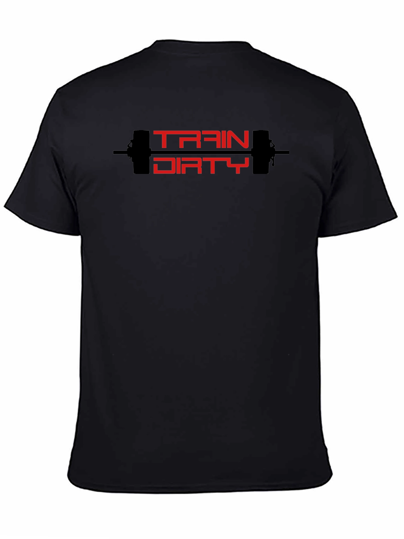 Train Dirty T-Shirt - Fitness Workout Graphic Tee