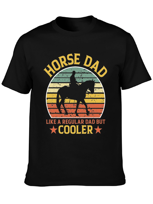 Horse Dad T-Shirt - Like a Regular Dad But Cooler