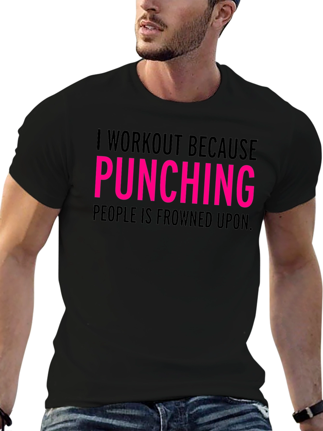 Workout Because Punching Tee - Funny Gym Shirt