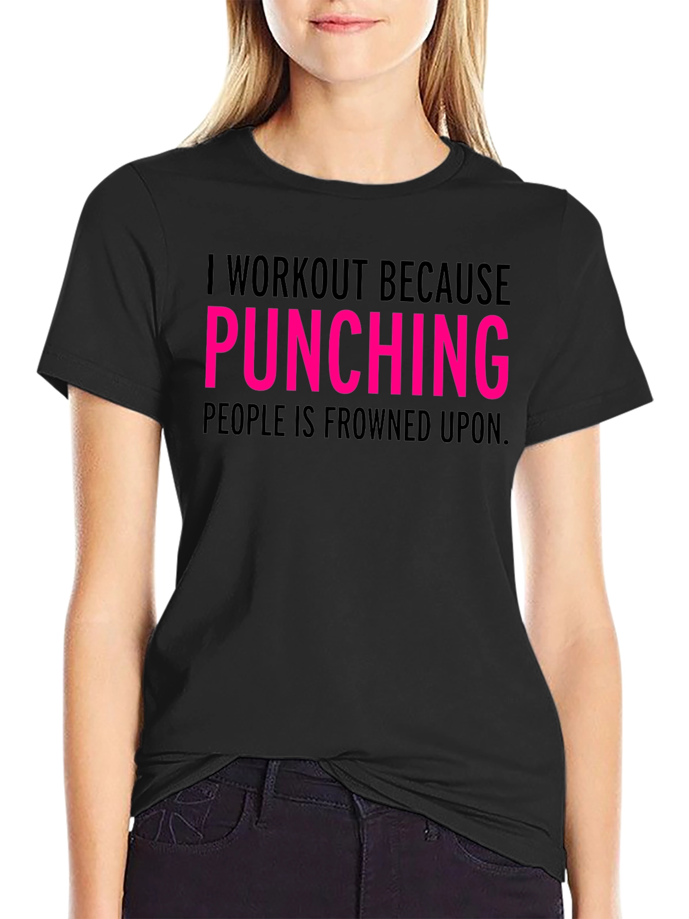 Workout Because Punching Tee - Funny Gym Shirt