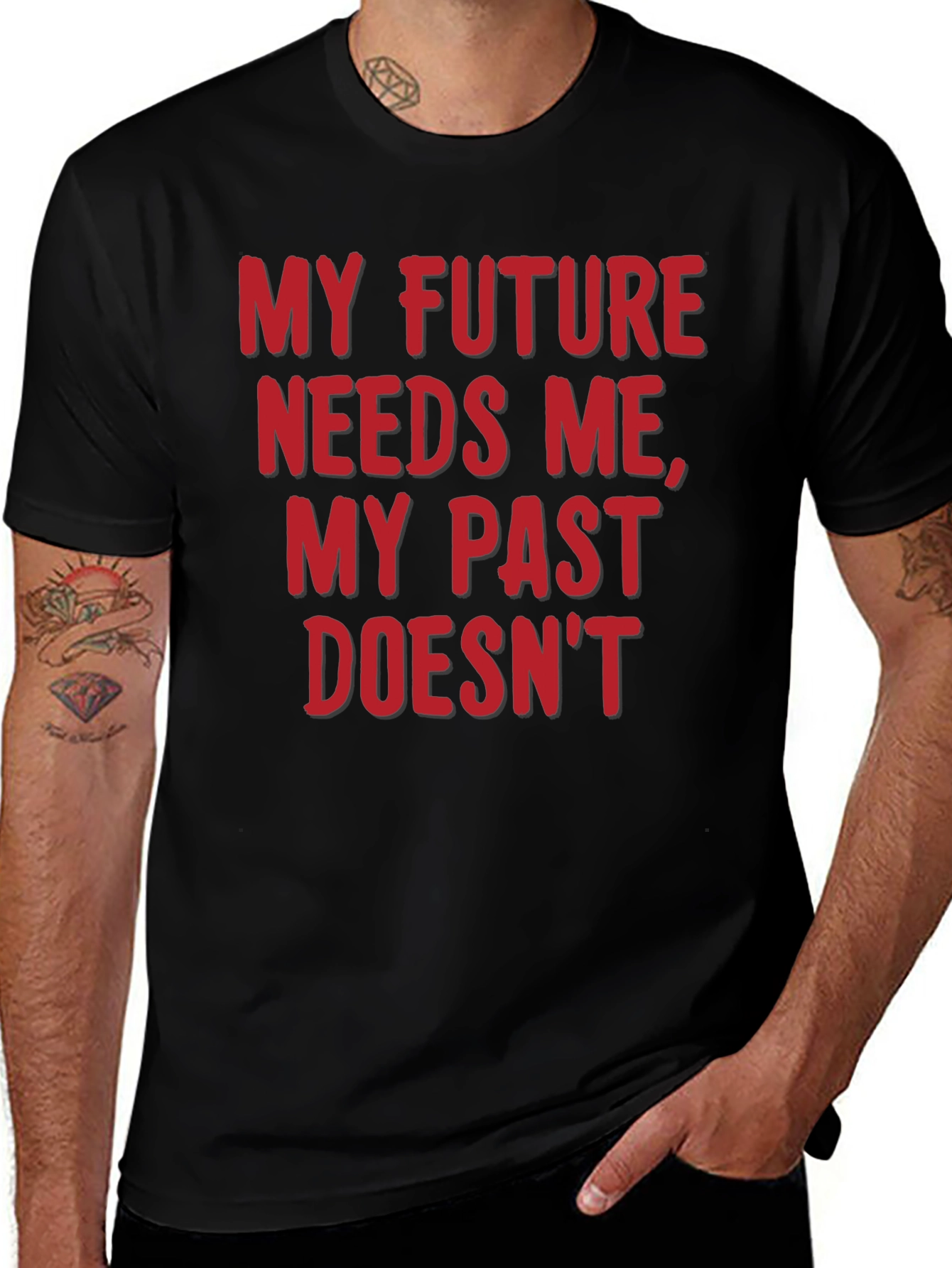 Motivational T-Shirt: My Future Needs Me