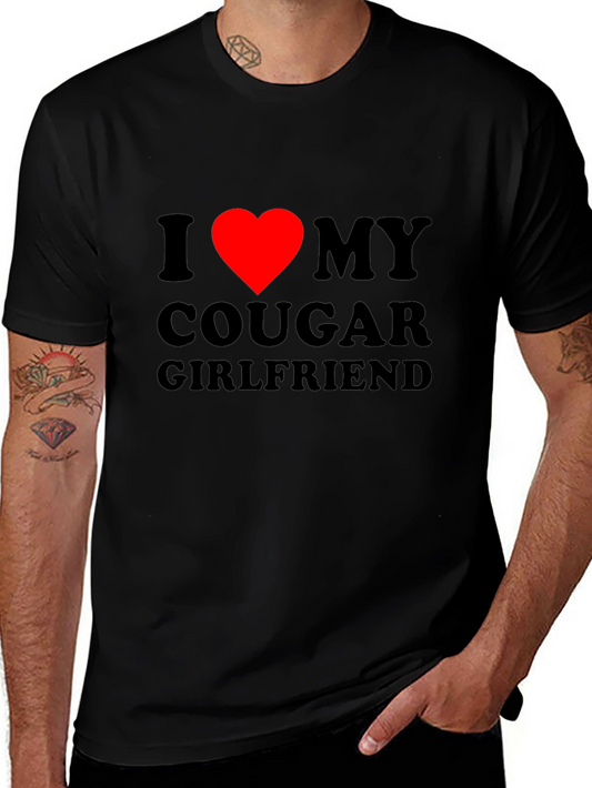 I Heart My Cougar Girlfriend T-Shirt - Bold Graphic Tee