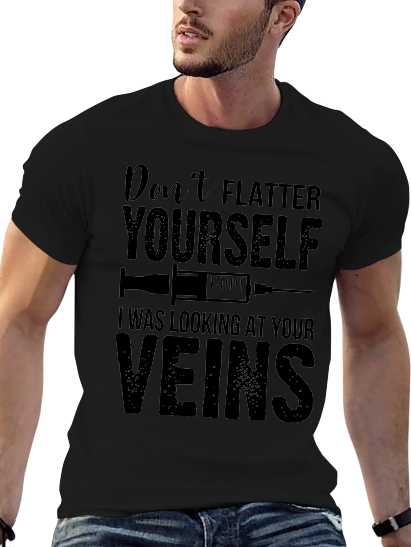 Funny Nurse T-Shirt: Dont Flatter Yourself