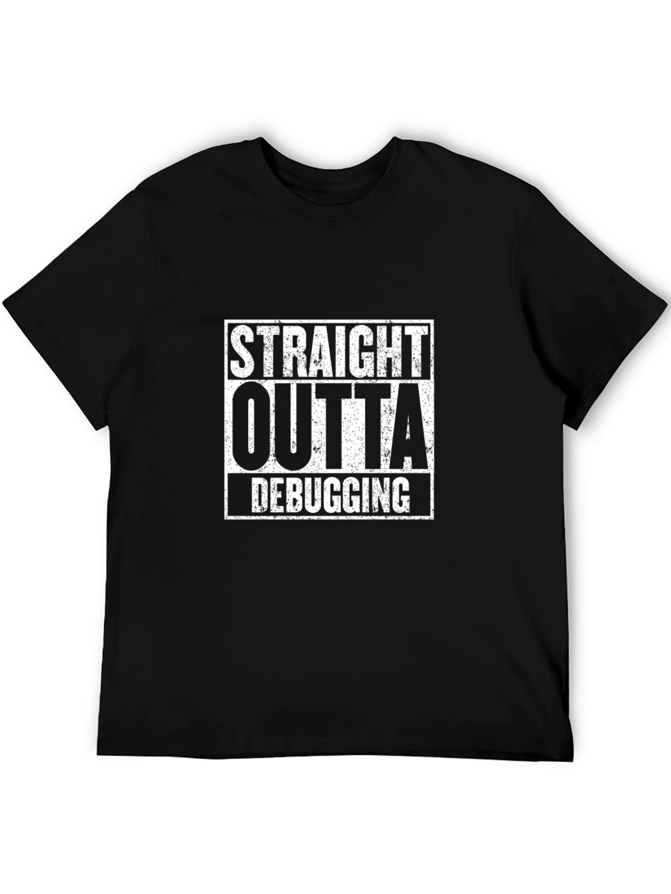 Straight Outta Debugging T-Shirt - Programmer Humor Tee