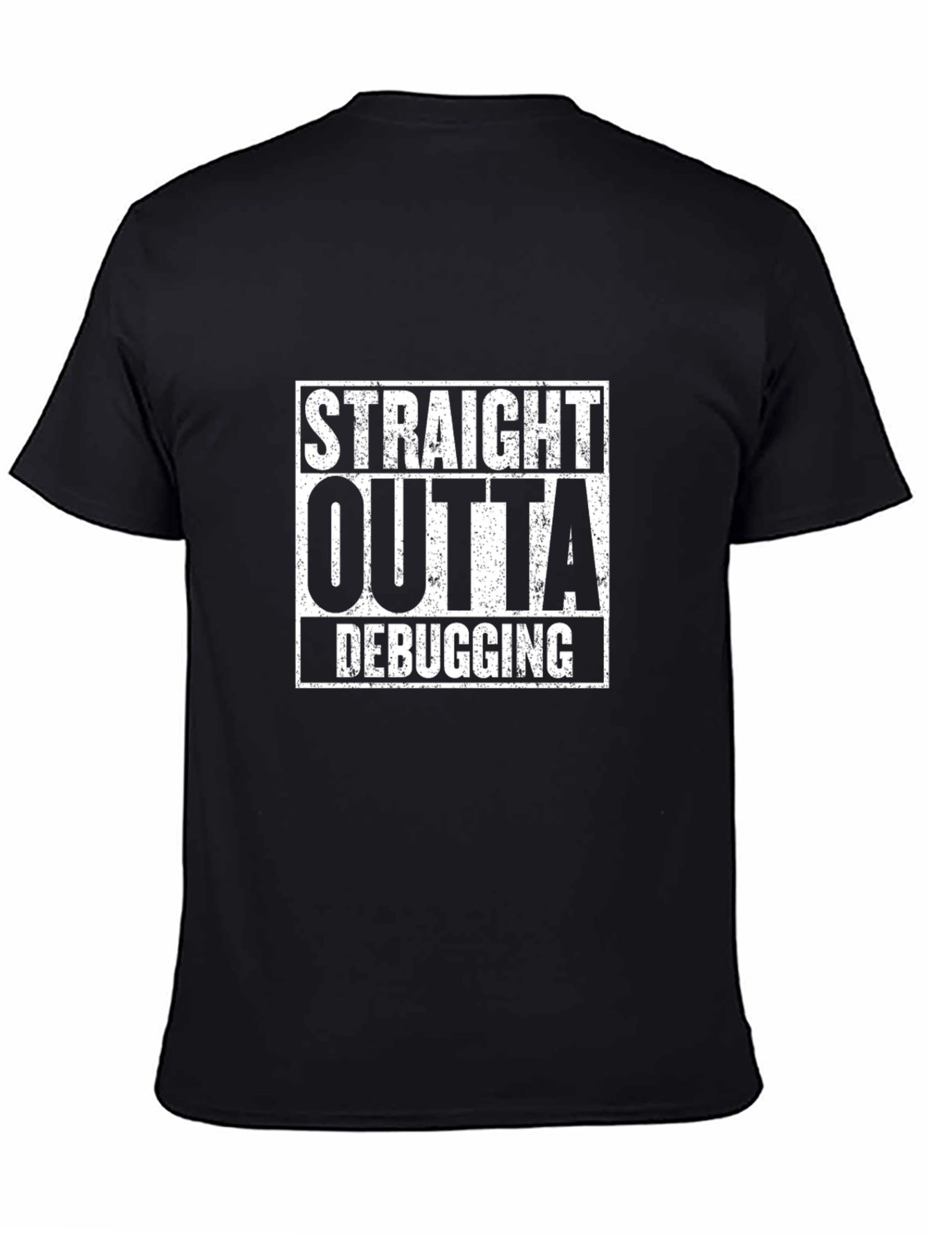 Straight Outta Debugging T-Shirt - Programmer Humor Tee