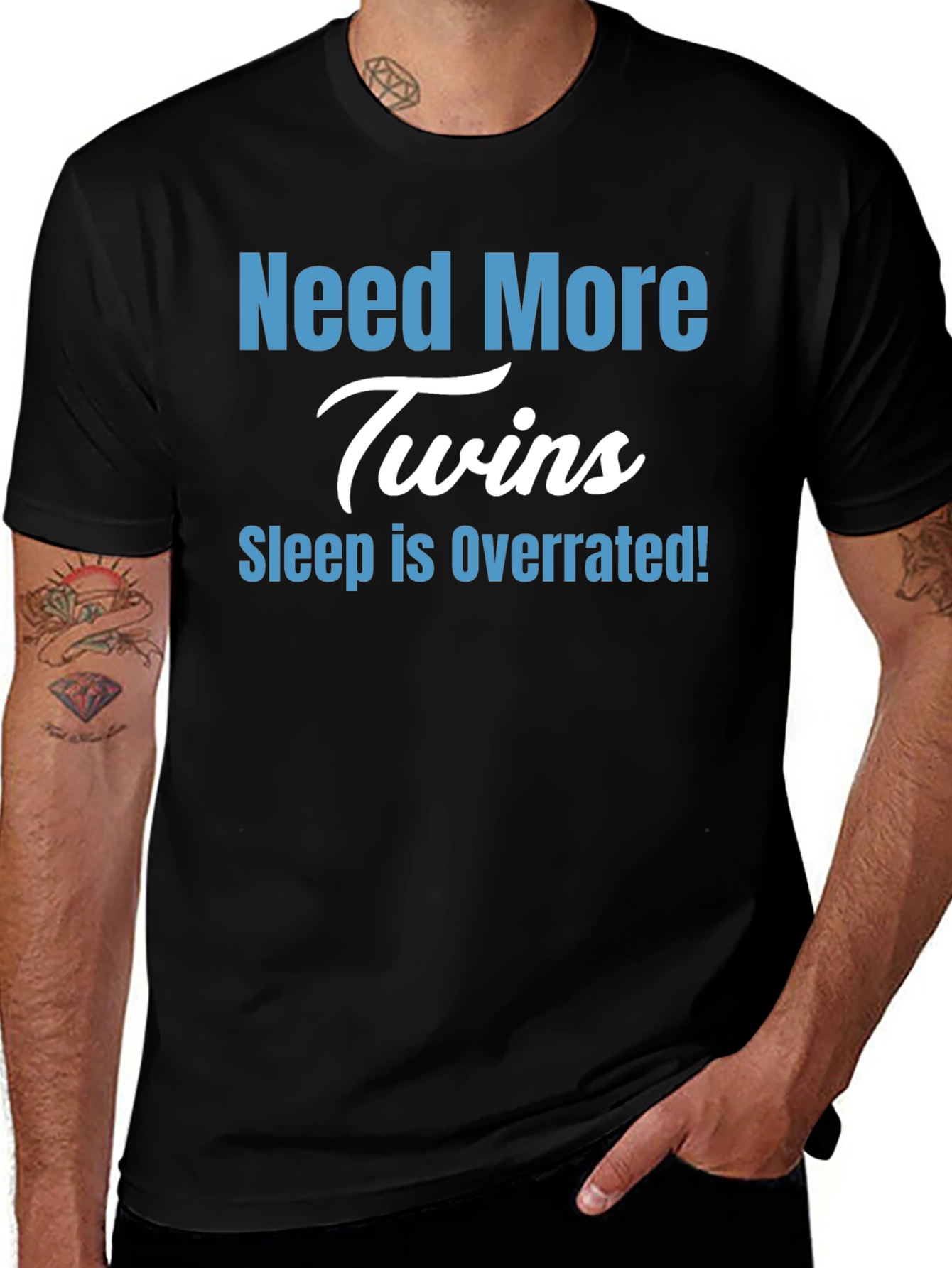Need More Twins T-Shirt - Sleep is Overrated!